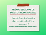 PRÊMIO ESTADUAL DE DIREITOS HUMANOS 2022