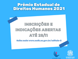 Prêmio Estadual de Direitos Humanos 2021